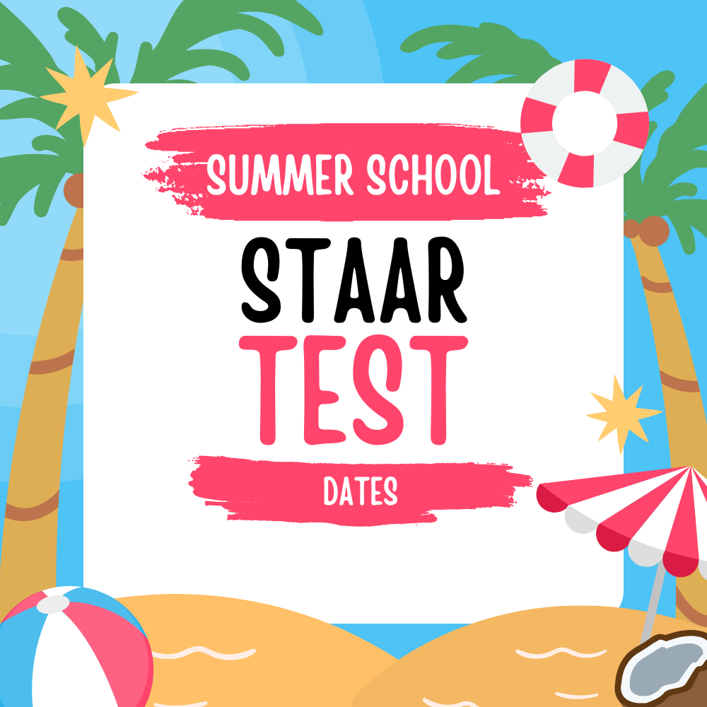  Summer School STAAR Test Dates